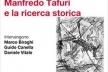 Cartaz do evento Manfredo Tafuri e la ricerca storica, Politécnica de Milão, maio de 2005