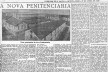 A “nova penitenciária” no ano da inauguração, 1920