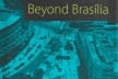 Capa do livro Contemporary Urbanism in Brazil. Beyond Brasília