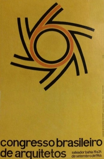 Depois do Quitandinha (1963), o VI Congresso Brasileiro de Arquitetos (1966)