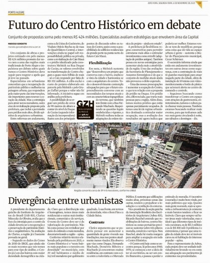 Eeportagem “Futuro do Centro Histórico em debate”, publicada no jornal Zero Hora, Porto Alegre, 6 nov. 2023
