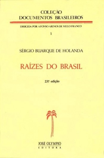 Capa da vigésima terceira edição de Raízes do Brasil