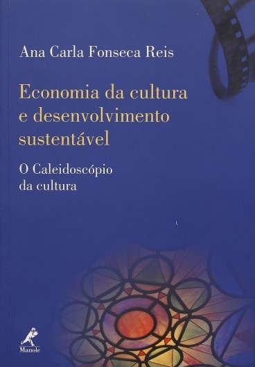 Capa do livro “Economia da cultura e desenvolvimento sustentável”