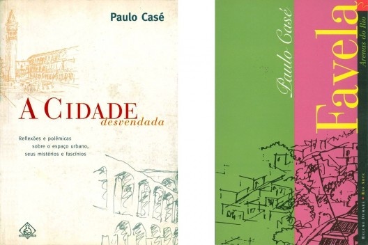 Capas de livros de autoria de Paulo Casé