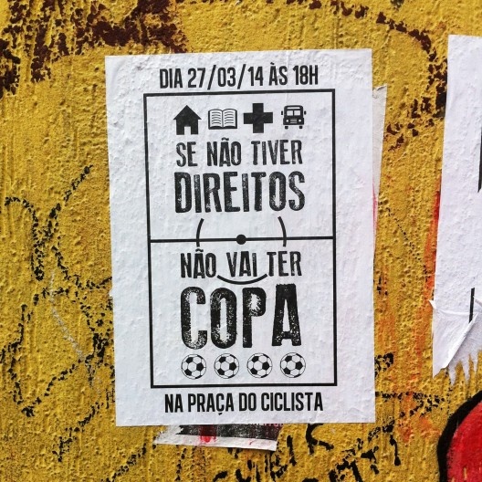 Cartaz convoca população a ato contra a Copa do Mundo em 2014