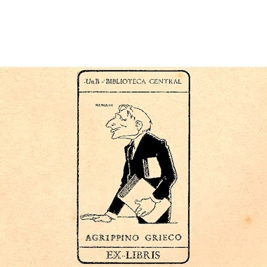 Ex-libris identificador dos 30 mil volumes da biblioteca de Agrippino Grieco hoje pertencentes à biblioteca central da Universidade de Brasília – UnB