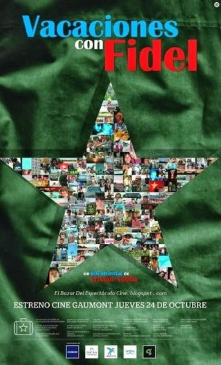 Cartaz do filme \"Vacaciones con Fidel\"
