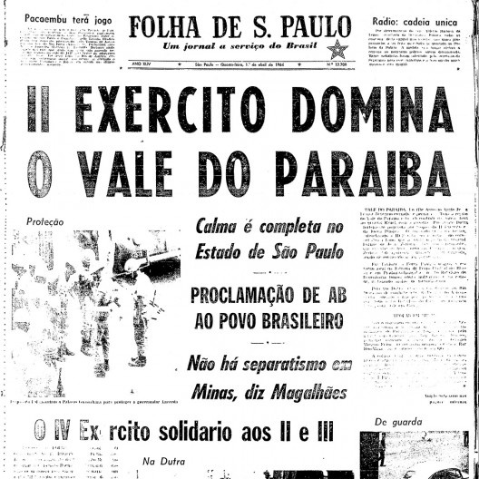 Jornal “Folha de S.Paulo” noticia a intervenção militar em 1 de abril de 1964