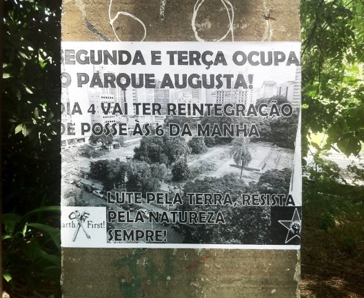 Cartaz afixado no muro do Parque Augusta, São Paulo