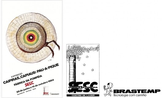 Cartaz offset da exposição Caipiras, Capiaus: Pau-a-Pique, design Lina Bo Bardi e Victor Nosek, 1984; logos casados do Sesc Pompeia e Brastemp
