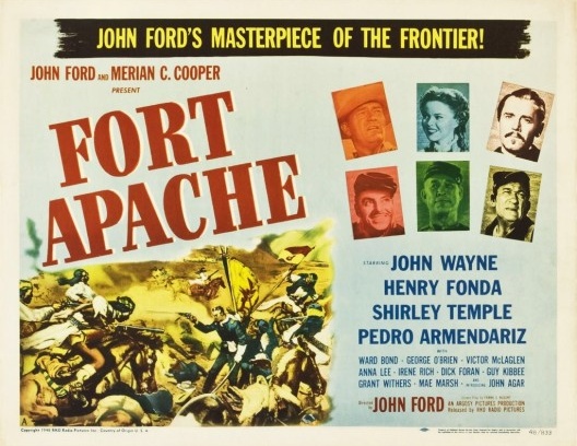 Cartaz do filme \"Fort Apache\" (1948), direção de John Ford, com John Wayne, Henry Fonda, Shirley Temple e Pedro Armendariz