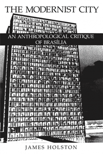 Capa da edição original do livro The Modernist City, de James Holston