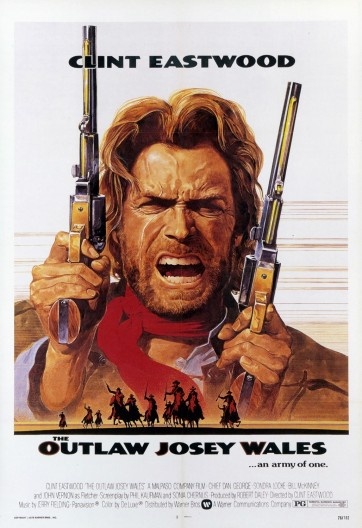 Cartaz do filme \"The Outlaw Josey Wales\" (1976), direção de Clint Eastwood, com Clint Eastwood, Chief Dan George, Sondra Locke, Bill McKinney e John Vernon