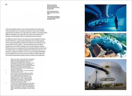 Edifícios projetados no computador: H2O Expo, Interactive Museum, Lars Spuybroek, Neeltje Jans Island, 1994-97; Kunsthaus, Peter Cook e Colin Fournier, Graz, Austria, 2003; Loja de departamentos Selfridges, Future Systems, Birmingham, 2003